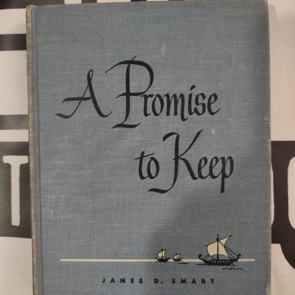 A Promise to Keep by James D. Smart 1949 Hardcover Vintage! - Picture 1 of 6